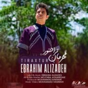 دانلود آهنگ جدید ابراهیم علیزاده قهرمان تراختور